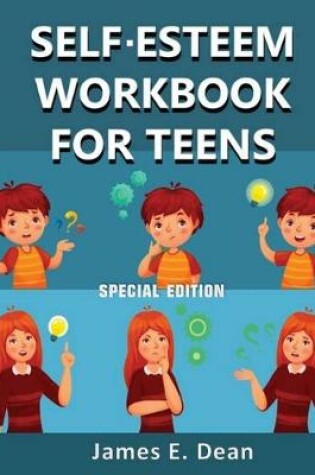 Cover of Self-Esteem Workbook for Teens