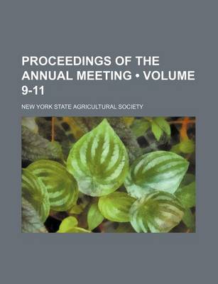 Book cover for Proceedings of the Annual Meeting (Volume 9-11)