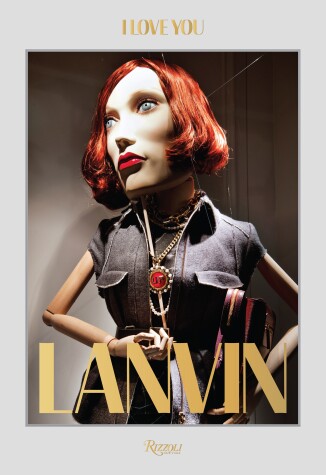 Cover of Lanvin: I Love You