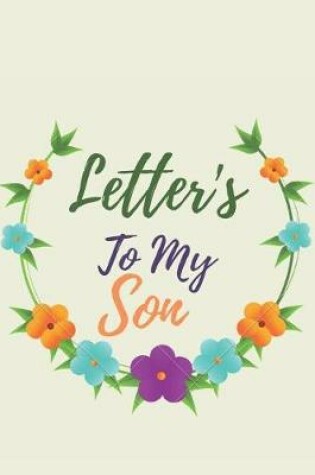 Cover of Letter's To My Son