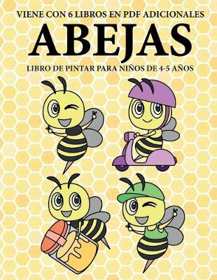 Book cover for Libro de pintar para ninos de 4-5 anos. (Abejas)
