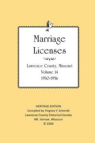 Cover of Lawrence County Missouri Marriages 1930-1936