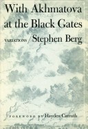 Book cover for With Akhmatova at the Black Gates