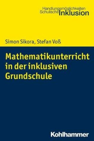 Cover of Mathematikunterricht in Der Inklusiven Grundschule