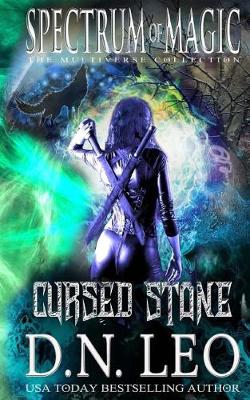 Book cover for Cursed Stone - Spectrum of Magic - Book 3