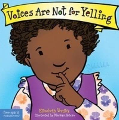 Book cover for Voices Are Not for Yelling