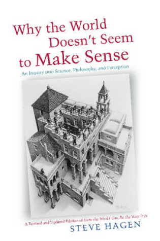 Cover of Why the World Doesn't Seem to Make Sense