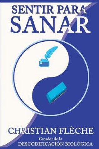 Cover of Sentir para Sanar