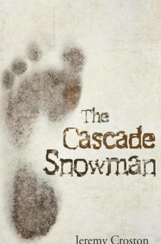 Cover of The Cascade Snowman