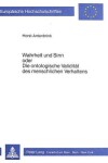 Book cover for Wahrheit Und Sinn Oder Die Ontologische Validitaet Des Menschlichen Verhaltens