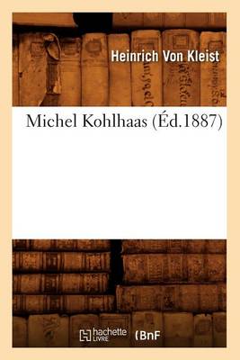 Book cover for Michel Kohlhaas (Ed.1887)