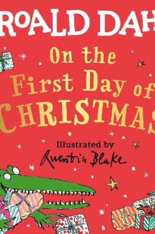 Cover of Roald Dahl: On the First Day of Christmas