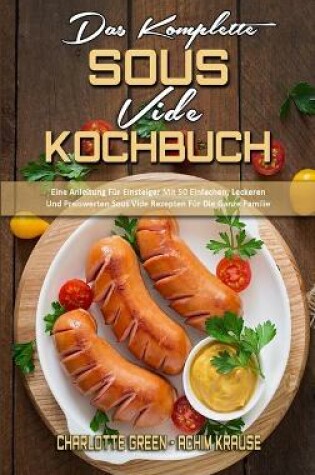 Cover of Das Komplette Sous Vide Kochbuch