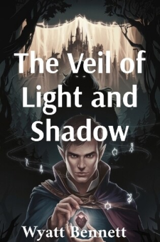 Cover of The Veil of Light and Shadow