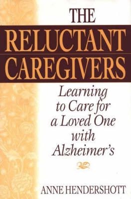 Book cover for The Reluctant Caregivers