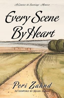 Book cover for Every Scene By Heart