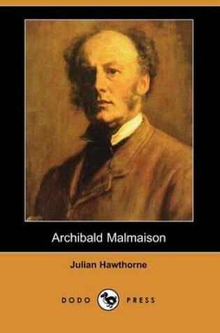 Cover of Archibald Malmaison (Dodo Press)