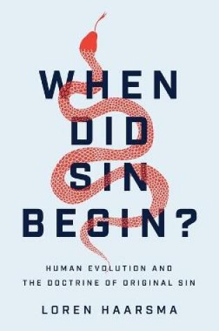 Cover of When Did Sin Begin?