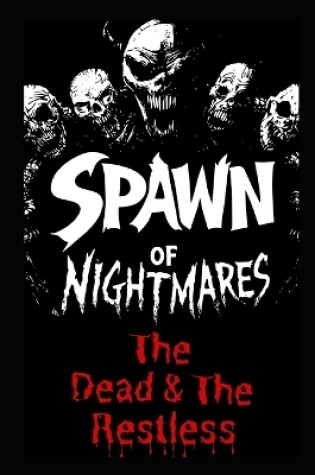 Cover of Spawn of Nightmares