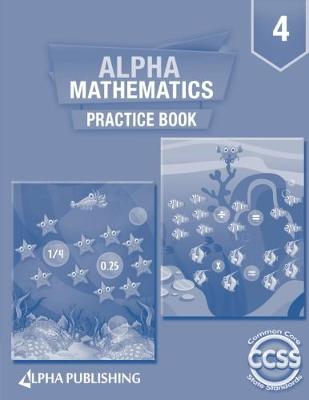 Book cover for Alpha Math GR 4 Practice Book