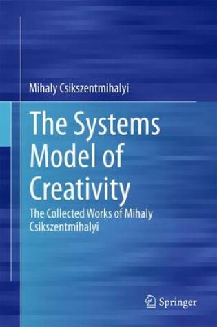 Cover of The Systems Model of Creativity