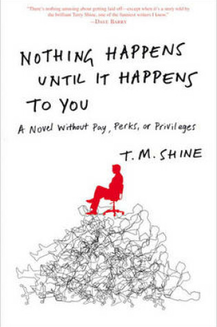 Cover of Nothing Happens Until It Happens to You