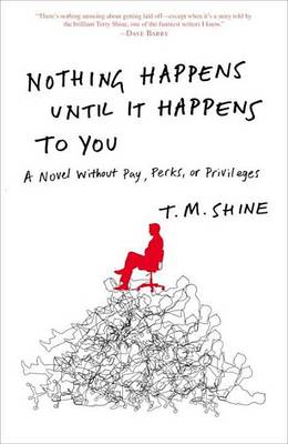 Book cover for Nothing Happens Until It Happens to You