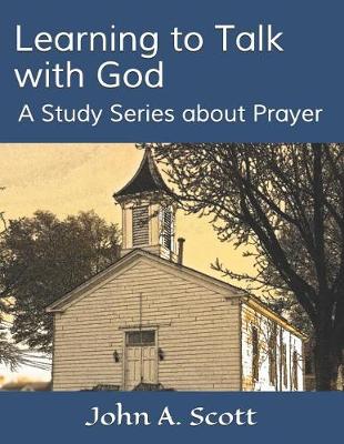 Book cover for Learning to Talk with God