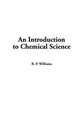 Cover of An Introduction to Chemical Science