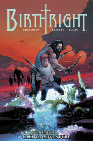 Cover of Birthright Volume 2: Call to Adventure