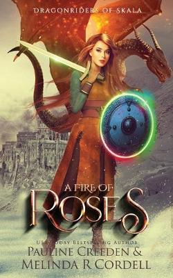 Cover of A Fire of Roses