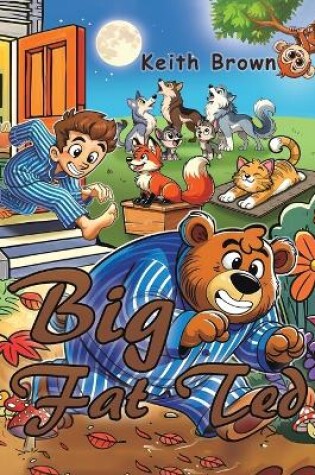 Cover of Big Fat Ted