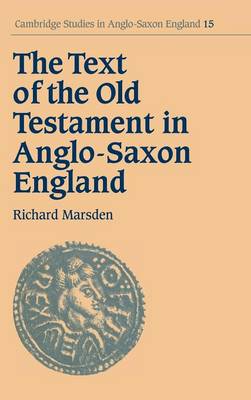 Cover of The Text of the Old Testament in Anglo-Saxon England