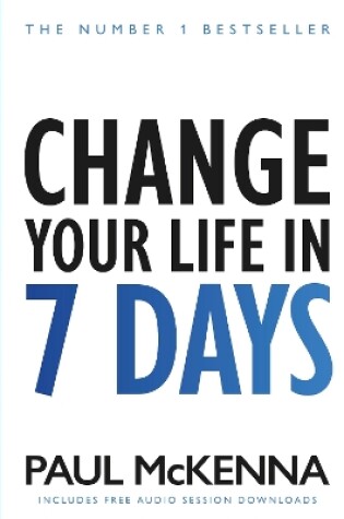 Cover of Change Your Life In Seven Days