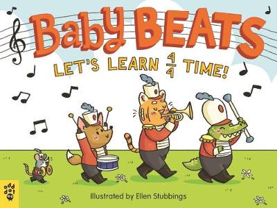 Book cover for Baby Beats: Let's Learn 4/4 Time!