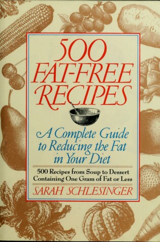 Cover of 500 Fat-Free Recipes