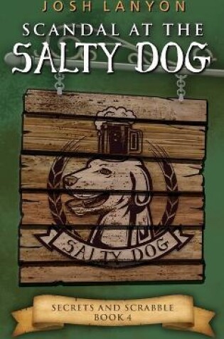 Cover of Scandal at the Salty Dog