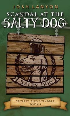 Cover of Scandal at the Salty Dog