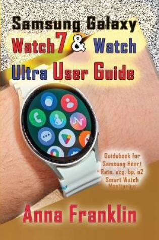 Cover of Samsung Galaxy Watch 7 & Watch Ultra User Guide