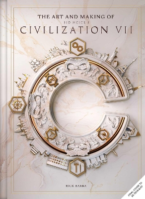 Book cover for The Art and Making of Sid Meier's Civilization VII