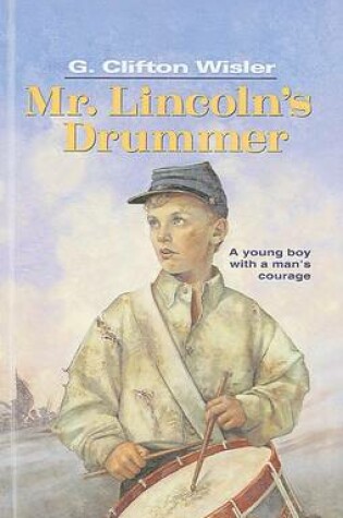 Cover of Mr. Lincoln's Drummer
