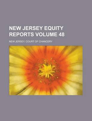 Book cover for New Jersey Equity Reports Volume 48