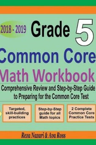 Cover of Grade 5 Common Core Mathematics Workbook 2018 - 2019