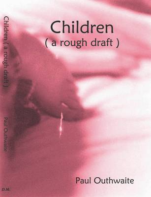 Book cover for Children (a rough draft)