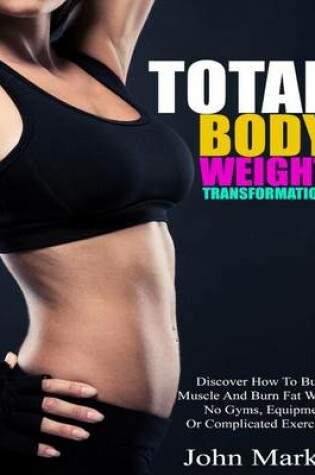 Cover of Total Body Weight Transformation
