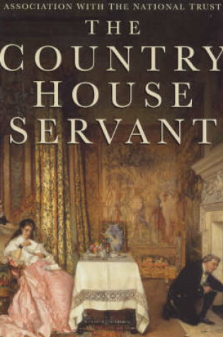 Cover of The Country House Servant