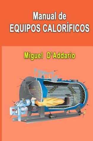 Cover of Manual de equipos calorificos
