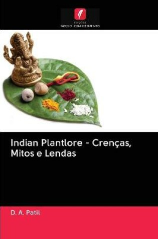 Cover of Indian Plantlore - Crenças, Mitos e Lendas