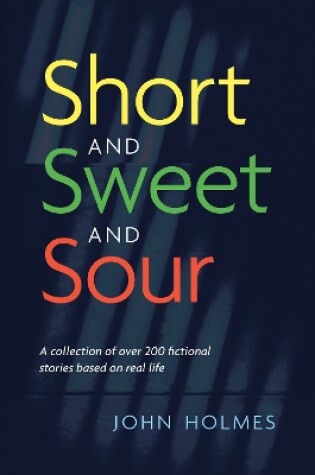 Cover of Short and Sweet and Sour