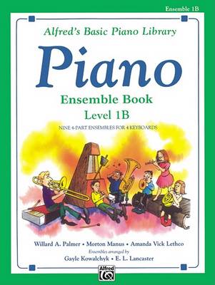 Cover of Alfred's Basic Piano Library Ensemble Book 1B